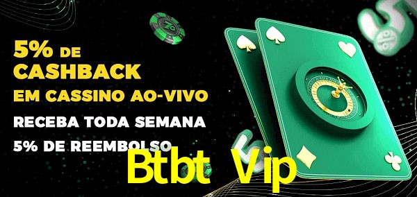 Promoções do cassino ao Vivo Btbt Vip